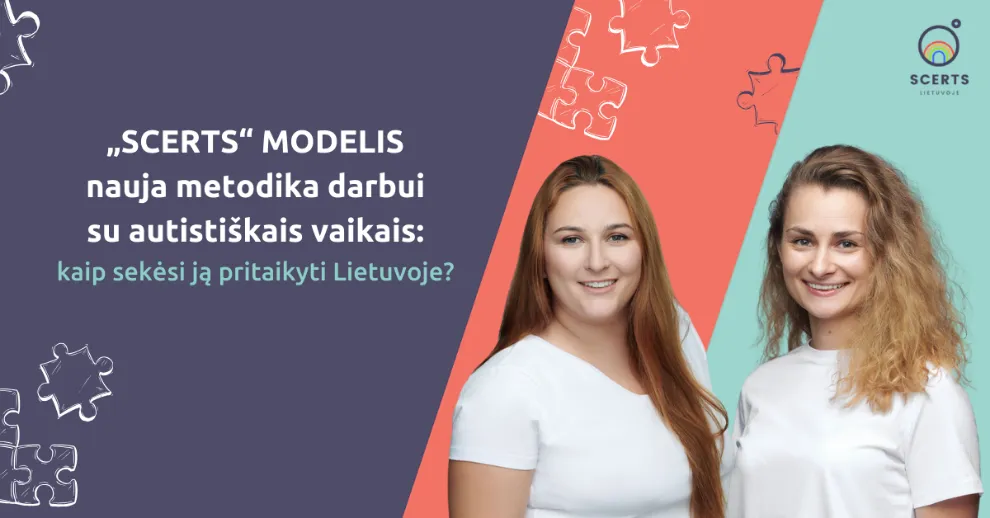SCERTS modelio pritaikymo Lietuvoje projekto uždarymo konferencija
